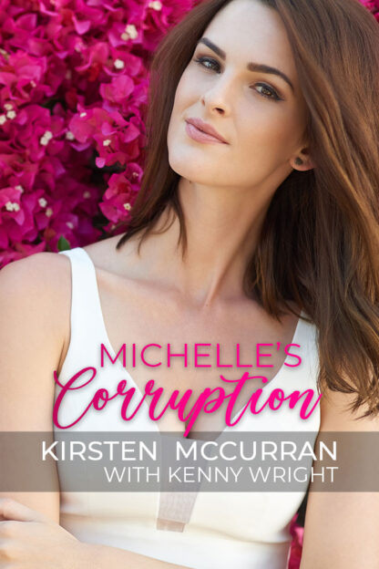 Michelle's Corruption