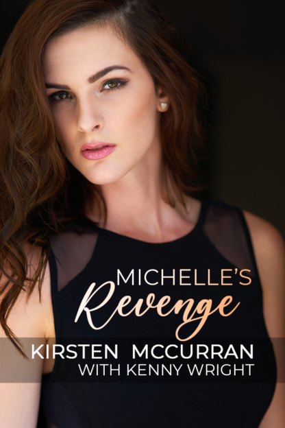 Michelle's Revenge (Michelle's Corruption Book 2)